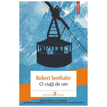 O viata de om, Robert Seethaler O viata de om, Robert Seethaler