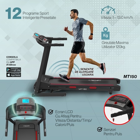 Banda de alergare TECHFIT MT150, Putere Maxima 4 CP, Greutate utilizator: 120 Kg, Suprafata de alergare 120 x 42cm, FIltru EMC