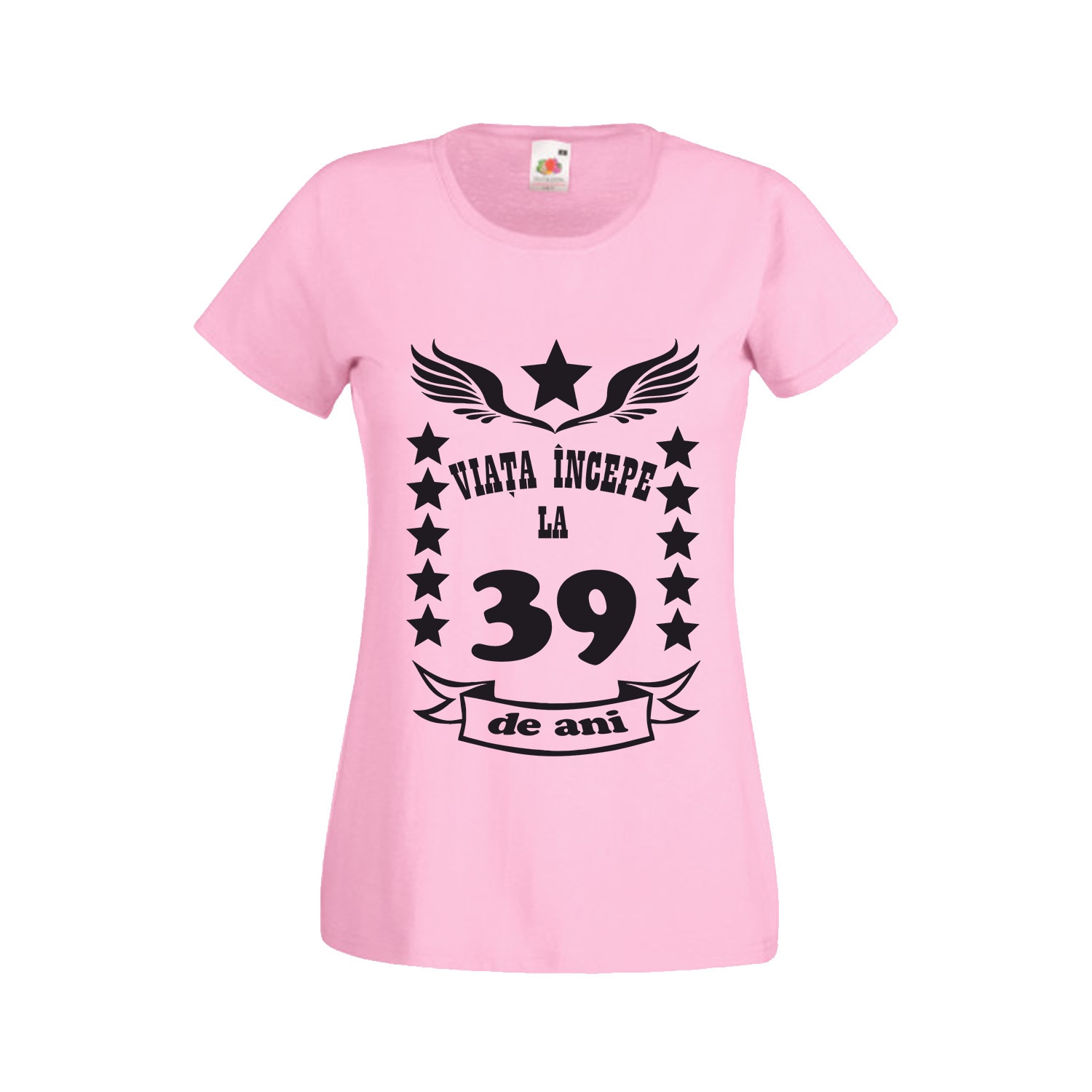 Tricou dama personalizat Fruit of the loom aniversare Viata incepe la 39 ani roz XL