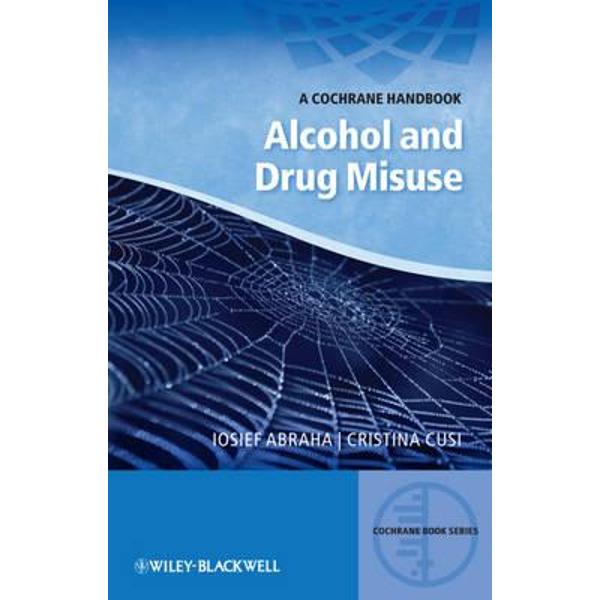 Cochrane Handbook of Alcohol and Drug Misuse