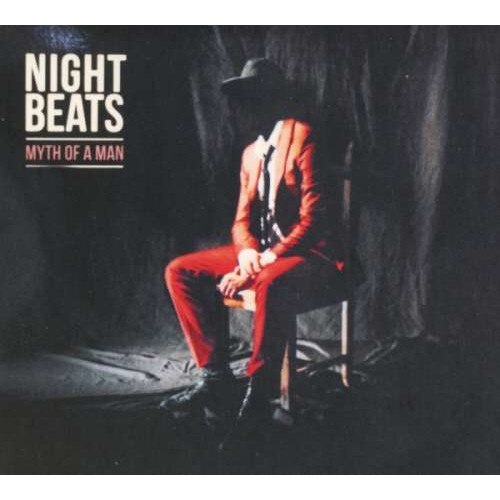 Night Beats - Myth Of A Man (CD)