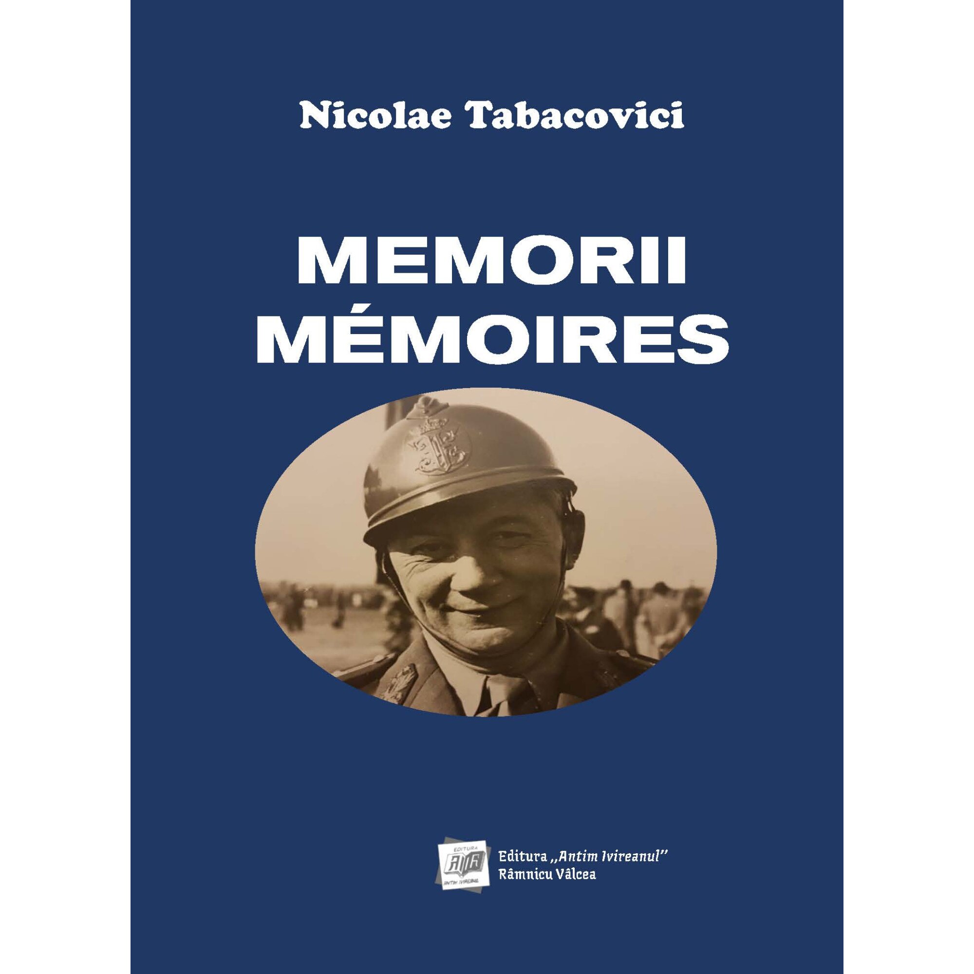 Memorii / Memoires - Nicolae Tabacovici