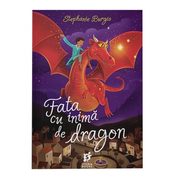 Fata cu inimă de dragon, Stephanie Burgis Fata cu inimă de dragon, Stephanie Burgis