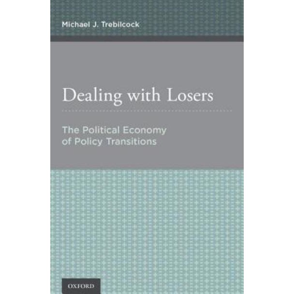 Dealing with Losers de Michael J. Trebilcock