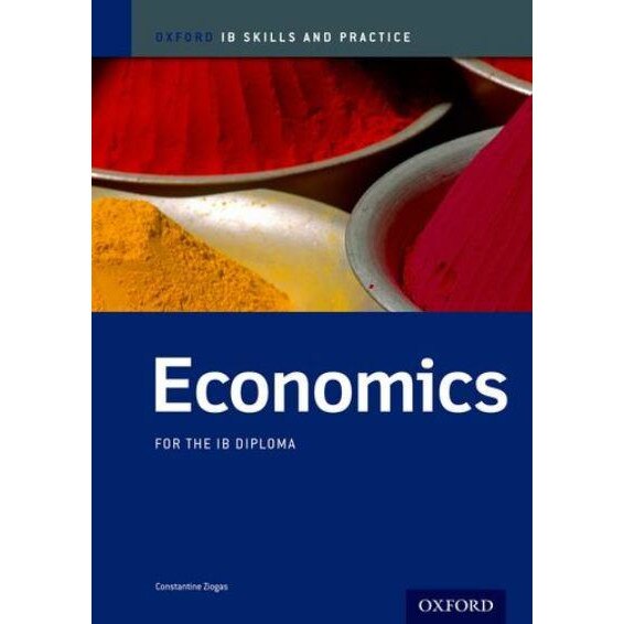 Oxford IB Skills and Practice: Economics for the IB Diploma de Constantine Ziogas