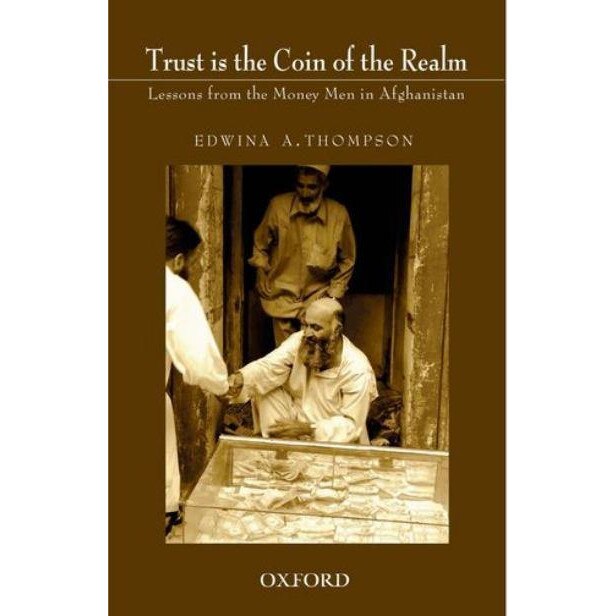 Trust is the Coin of the Realm de Edwina Thompson