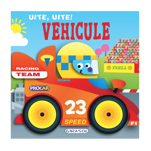 Uite, uite! Vehicule