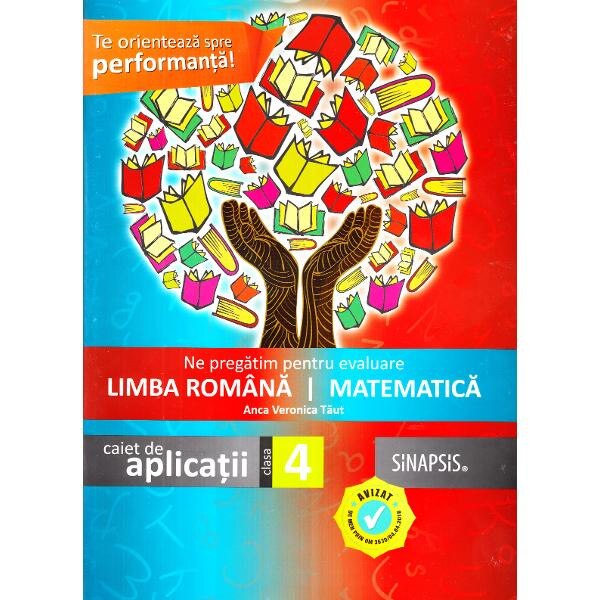 Ne pregatim pentru evaluare - Clasa 4 - Romana. Matematica - Anca Veronica Taut