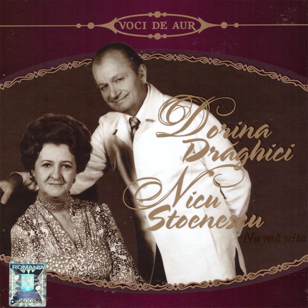 Dorina Draghici / Nicu Stoenescu - Nu ma uita - CD digipack