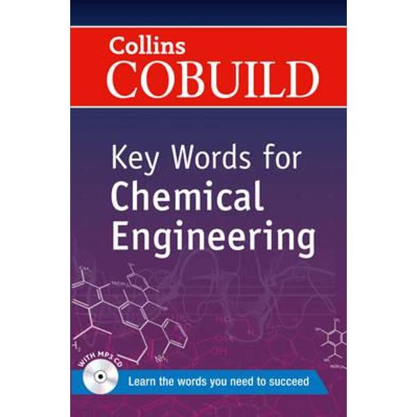 Collins Cobuild Key Words for Chemical Engineering