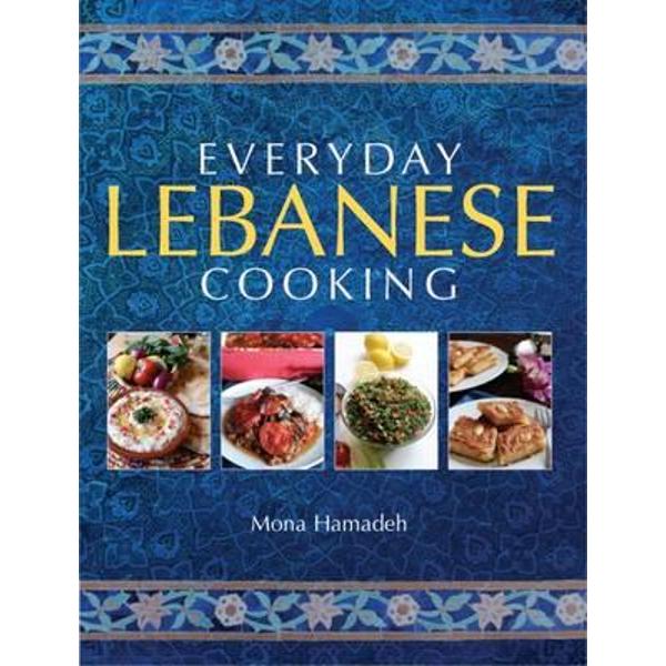 Everyday Lebanese Cooking