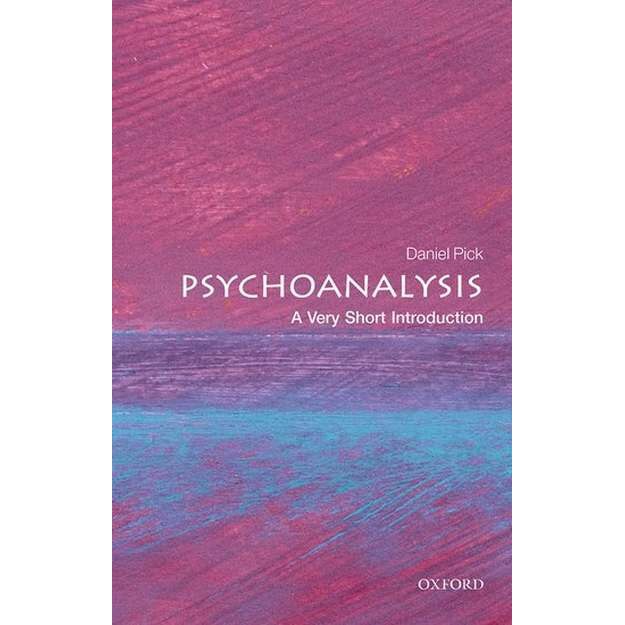Psychoanalysis: A Very Short Introduction de Daniel Pick