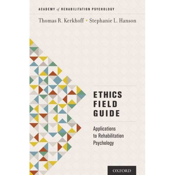 Ethics Field Guide de Thomas R. Kerkhoff