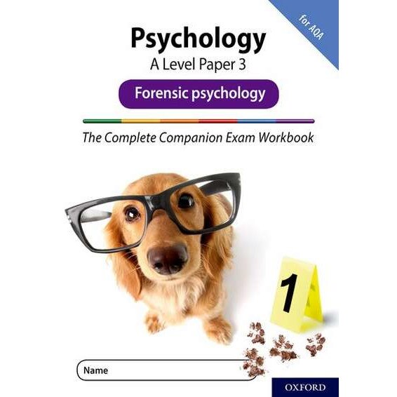 The Complete Companions Fourth Edition: 16-18: The Complete Companions: A Level Psychology: Paper 3 Exam Workbook for AQA: Forensic psychology de Rob McIlveen