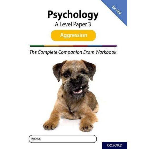 The Complete Companions for AQA Fourth Edition: 16-18: The Complete Companions: A Level Psychology: Paper 3 Exam Workbook for AQA: Aggression de Rob McIlveen