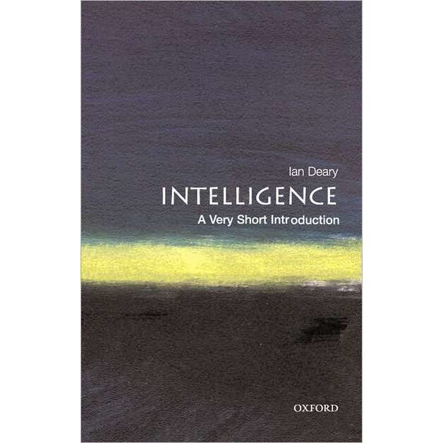 Intelligence: A Very Short Introduction de Ian J. Deary