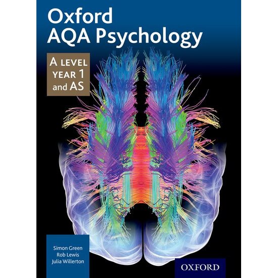 Oxford AQA Psychology A Level: Year 1 and AS de Simon Green