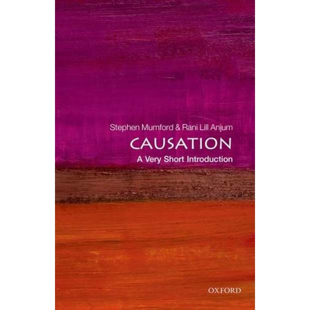 Causation: A Very Short Introduction de Stephen Mumford