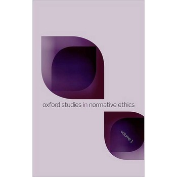 Oxford Studies in Normative Ethics, Volume 1 de Mark Timmons Oxford Studies in Normative Ethics, Volume 1 de Mark Timmons