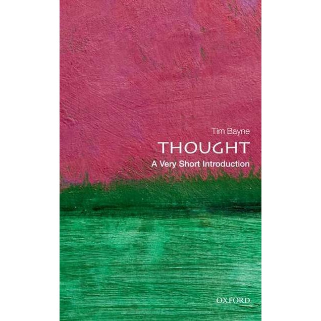 Thought: A Very Short Introduction de Tim Bayne