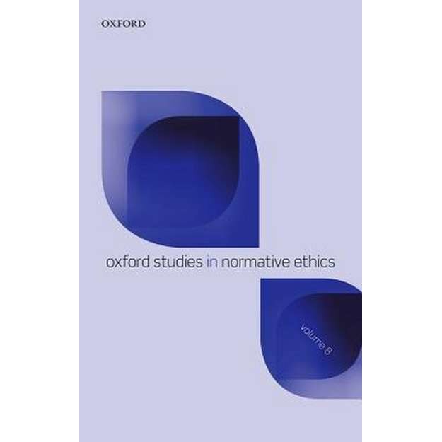 Oxford Studies in Normative Ethics Volume 8 de Mark C. Timmons [Paperback]