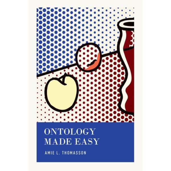 Ontology Made Easy de Amie L. Thomasson