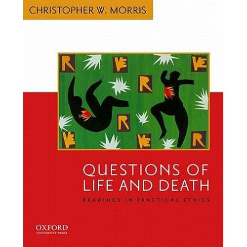 Questions of Life and Death de Christopher W. Morris