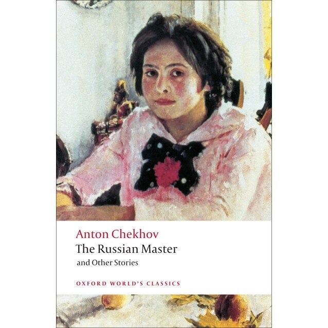 The Russian Master and other Stories de Anton Chekhov