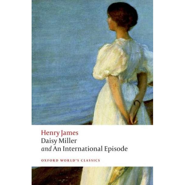 Daisy Miller and An International Episode de Henry James