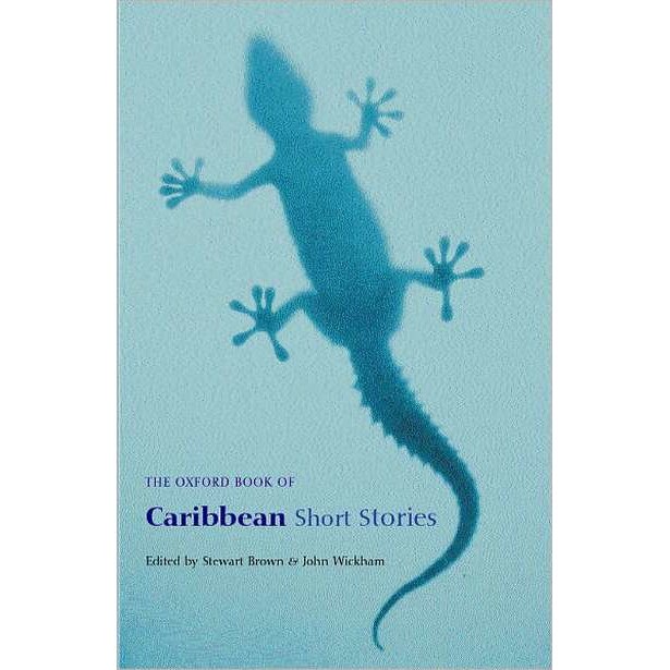 The Oxford Book of Caribbean Short Stories de Stewart Brown