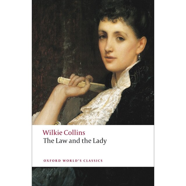 The Law and the Lady de Wilkie Collins
