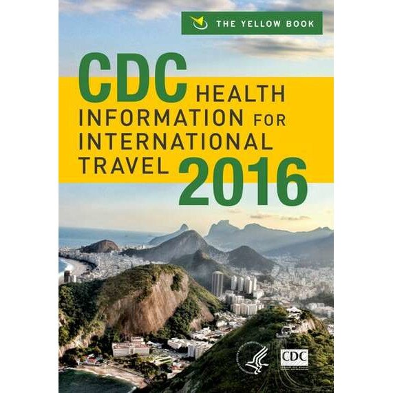 CDC Health Information for International Travel 2016 de Centers for Disease Control and Prevention