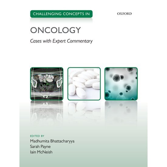 Challenging Concepts in Oncology de Madhumita Bhattacharyya