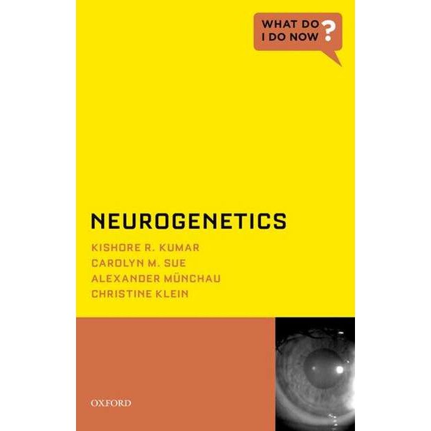 Neurogenetics de Kishore R. Kumar