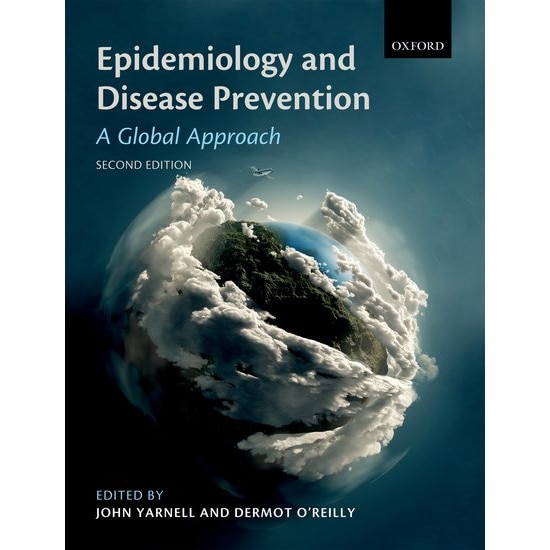 Epidemiology and Disease Prevention de John Yarnell