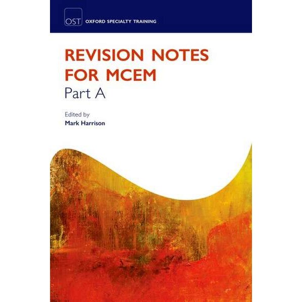 Revision Notes for MCEM Part A de Mark Harrison