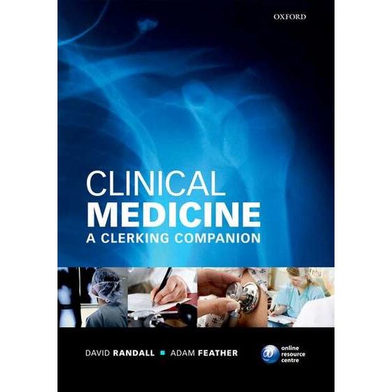 Clinical Medicine: A Clerking Companion de David Randall