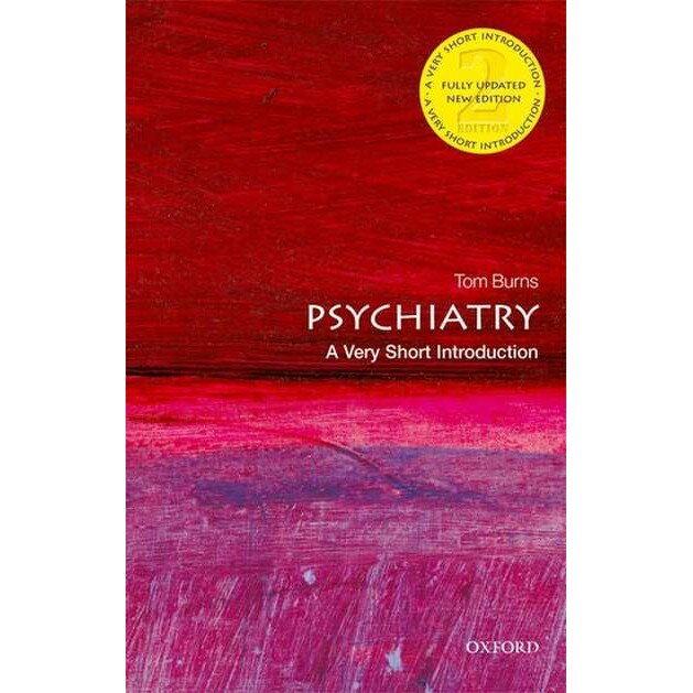Psychiatry: A Very Short Introduction de Tom Burns