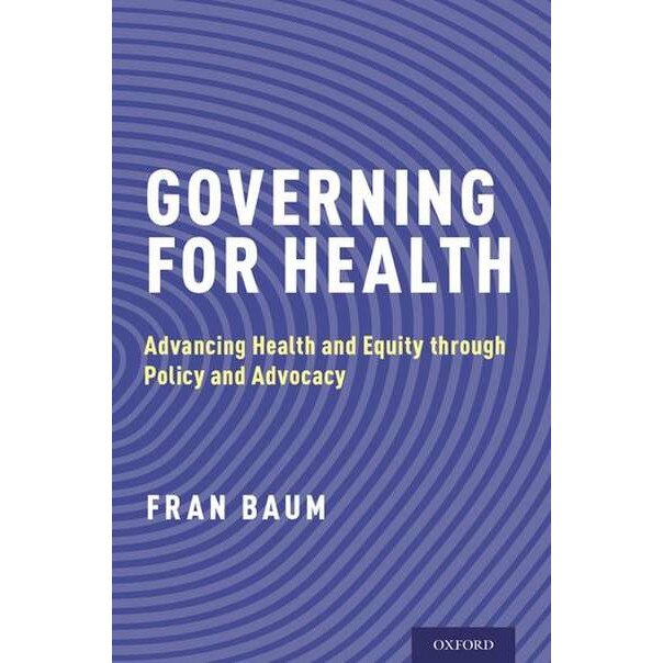 Governing for Health de Fran Baum