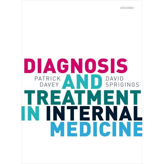 Diagnosis and Treatment in Internal Medicine de Patrick Davey