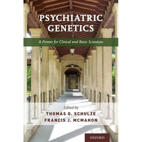 Psychiatric Genetics de Thomas Schulze