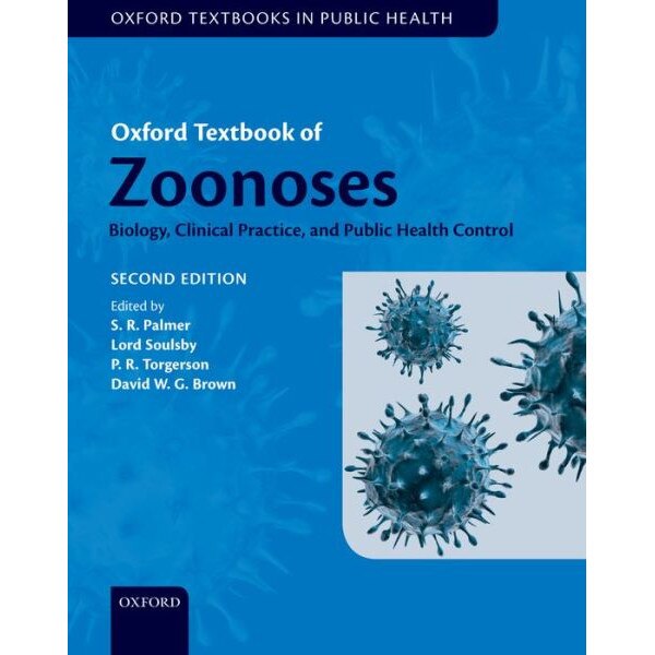 Oxford Textbook of Zoonoses de S. R. Palmer