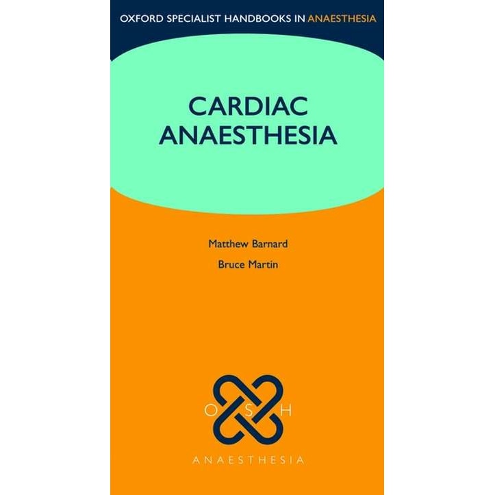 Cardiac Anaesthesia de Matthew Barnard