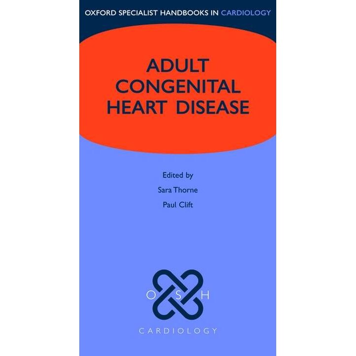 Adult Congenital Heart Disease de Sara Thorne