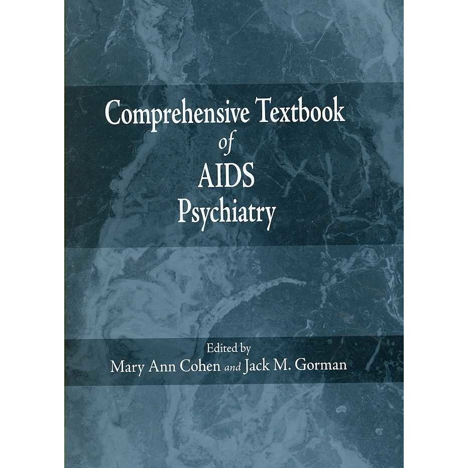 Comprehensive Textbook of AIDS Psychiatry de Mary Ann Cohen