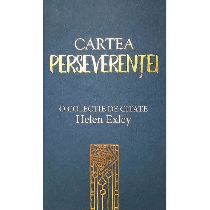 Cartea perseverentei - helen exley