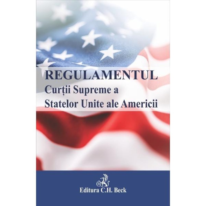 Regulamentul Curtii Supreme A Statelor Unite Ale Americii