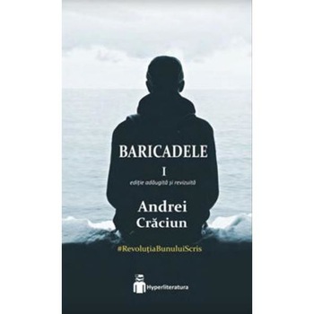 Baricadele I - Andrei Craciun Baricadele I - Andrei Craciun