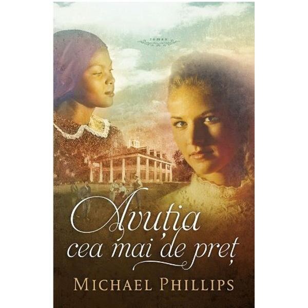Avutia cea mai de pret - Michael Phillips
