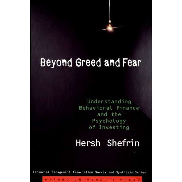 Beyond Greed and Fear de Hersh Shefrin
